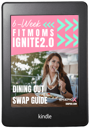 shapiox-6-Week -dining-out-swap-guide-women-weight-loss-program